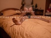 'Riding cock while handcuffed to the bed - FitCoupleLust'