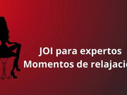 JOI for Experts, Relaxation Time for Us